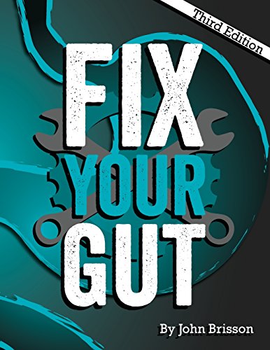 John Brisson - Fix Your Gut